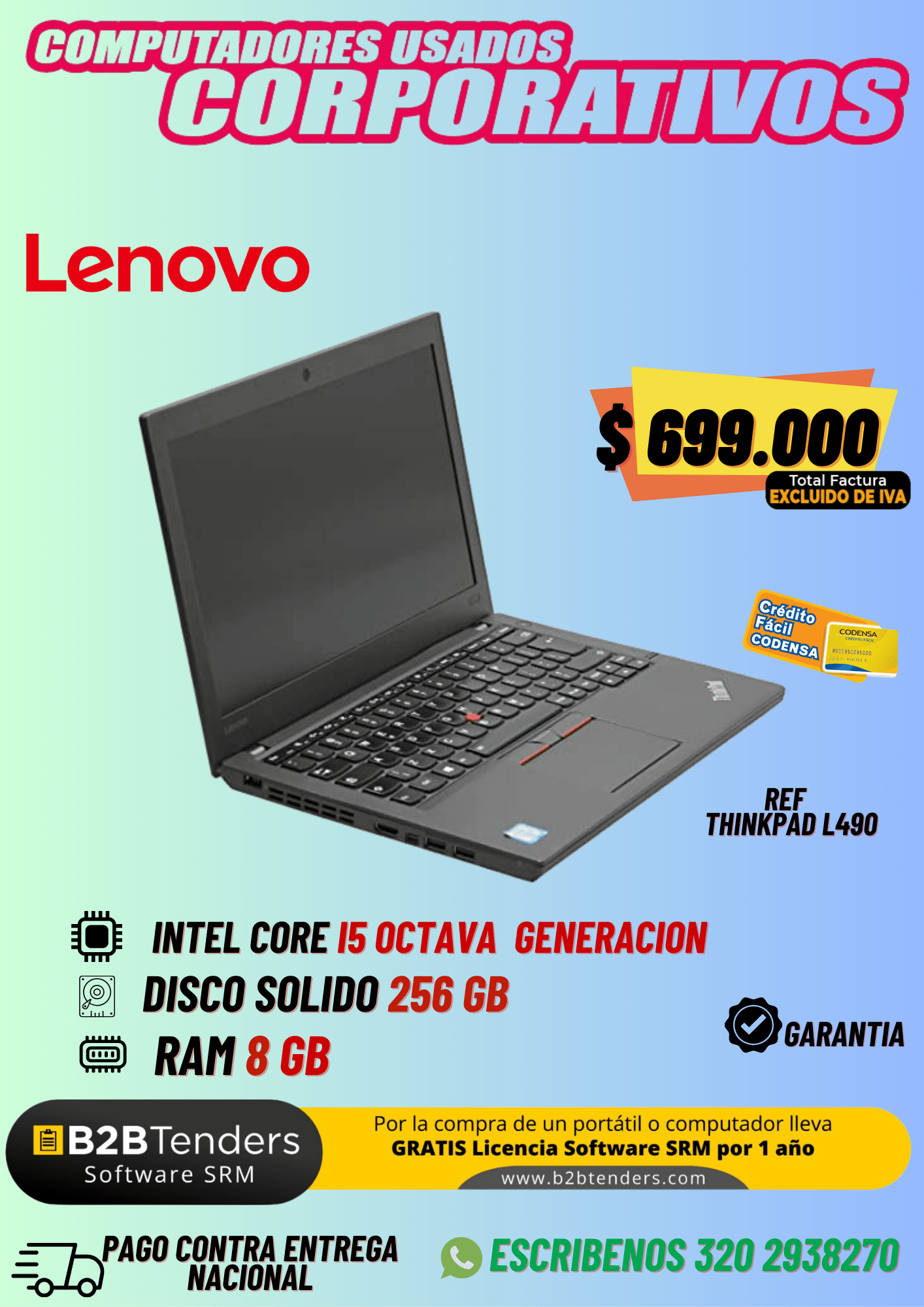 Lenovo ThinkPad L490 i5 8ª Gen – 8GB RAM, SSD 256GB + Software SRM | $699.000